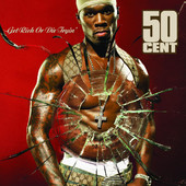 50 Cent | Get Rich or Die Tryin'